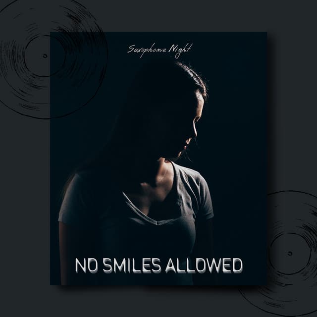 No Smiles Allowed - Saxophone Night