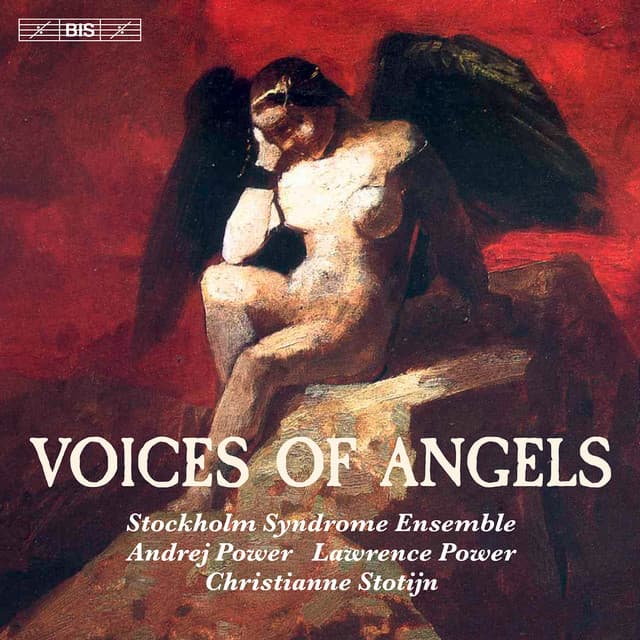 Voices of Angels - Christianne Stotijn