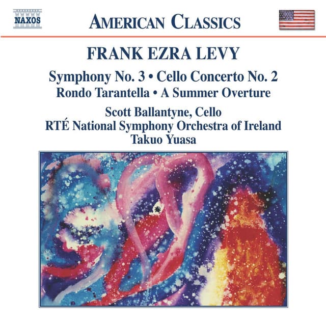 Levy: Cello Concerto - Symphony No. 3 - A Summer Overture - Frank Ezra Levy