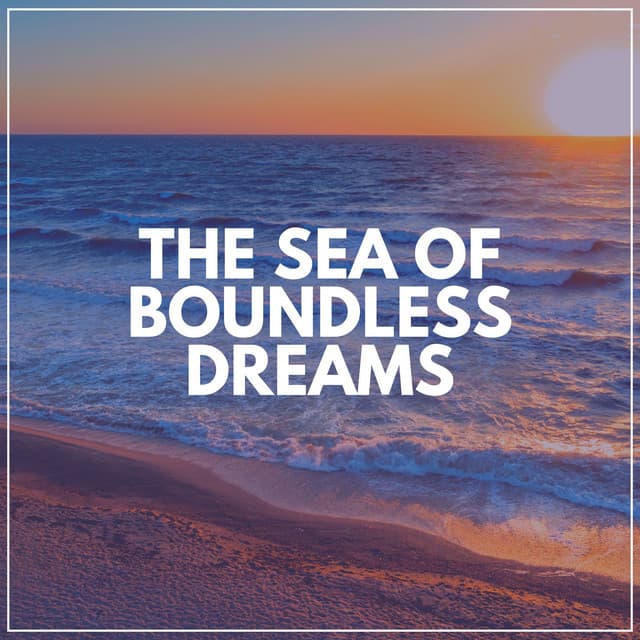 The Sea of Boundless Dreams - Soul Healer