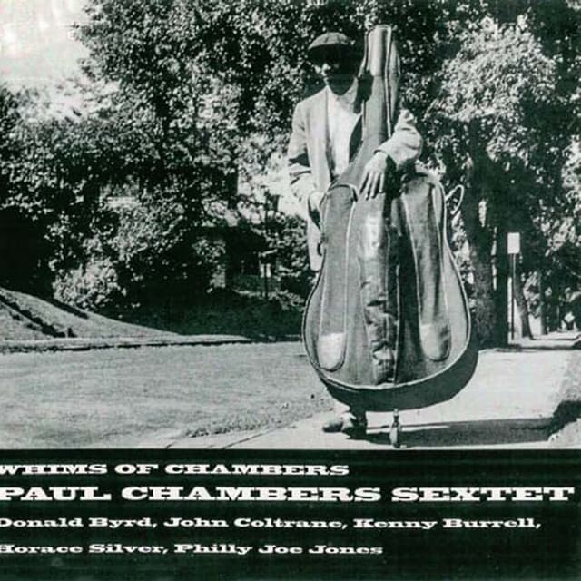 Whims of Chambers - Paul Chambers