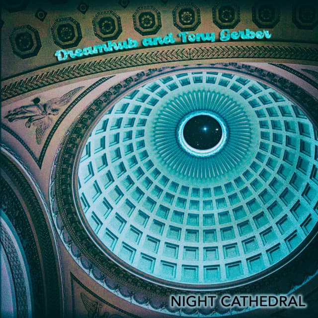 Night Cathedral - Dreamhub