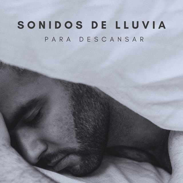 Sonidos De Lluvia Para Descansar - Lluvia