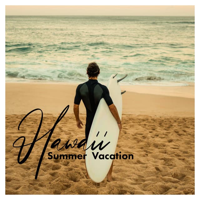 Hawaii Summer Vacation - James Kenneth