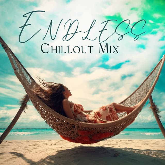 Endless Chillout Mix: Paradise Island Music - Chill Every Night Club