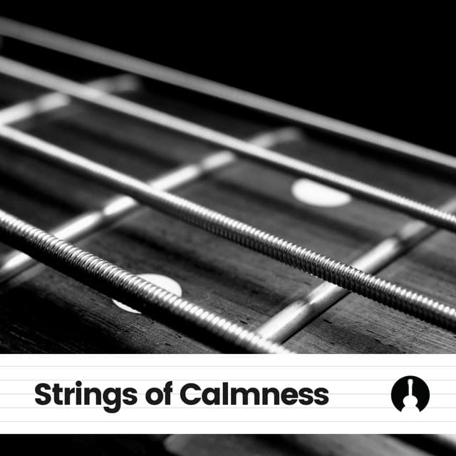 Strings of Calmness - Soft Guitar Music