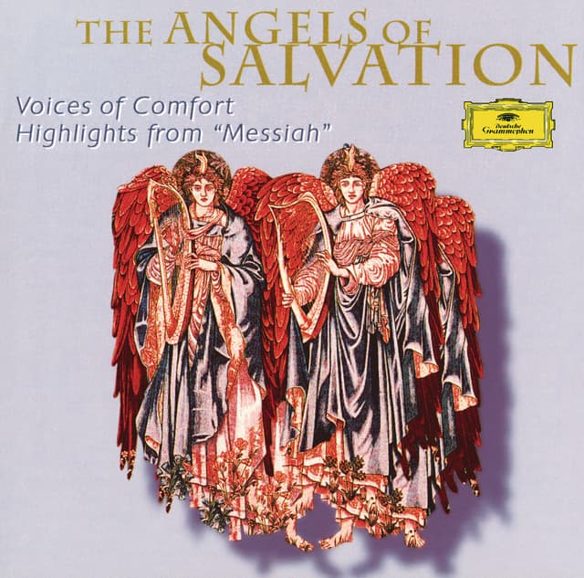 The Angels of Salvation - Voices of Comfort - George Frideric Handel