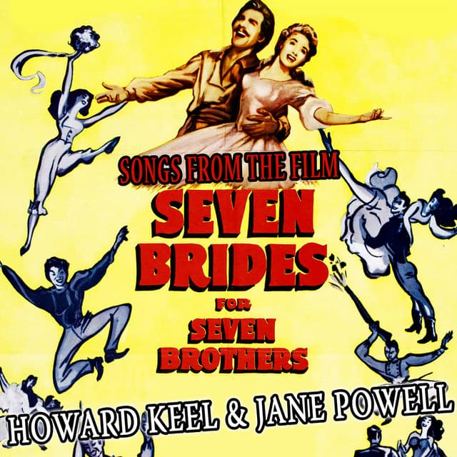 Songs from the Film Seven Brides for Seven Brothers - Howard Keel