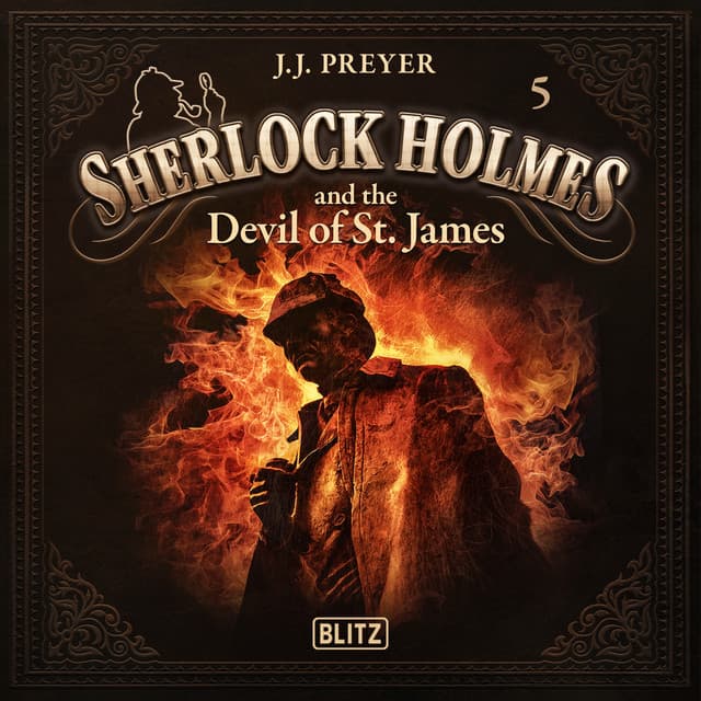 New Cases of Sherlock Holmes - Episode 5: Sherlock Holmes and the Devil of St. James - Arthur Conan Doyle