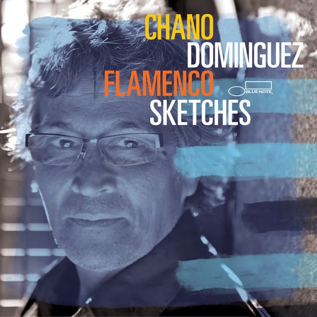 Flamenco Sketches - Chano Dominguez