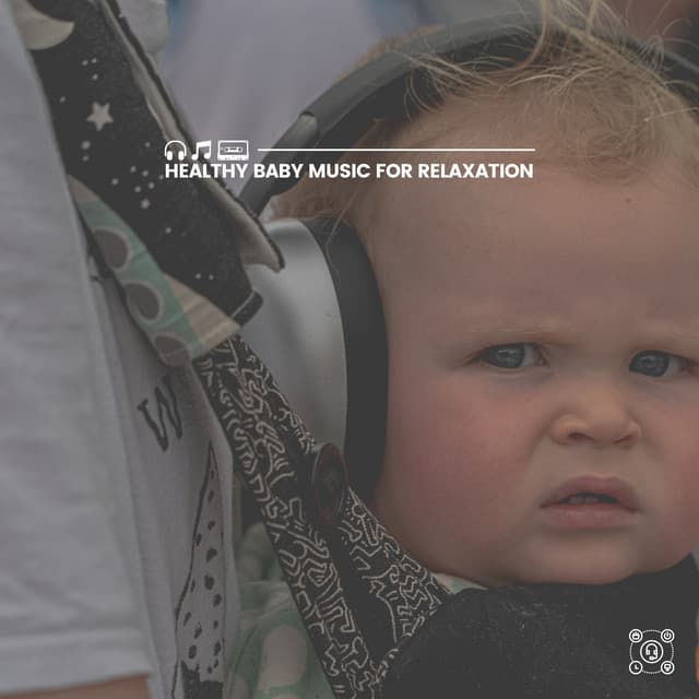 Healthy Baby Music for Relaxation - Lulaby