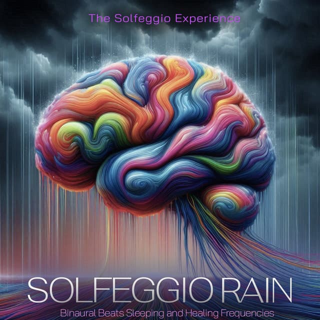 Solfeggio Rain - Binaural Beats Sleeping and Healing Frequencies - The Solfeggio Experience