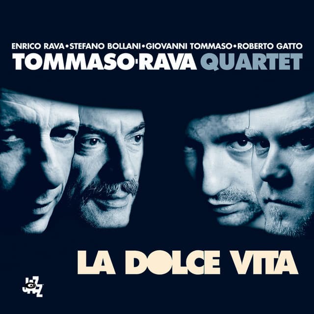 La Dolce Vita - Giovanni Tommaso