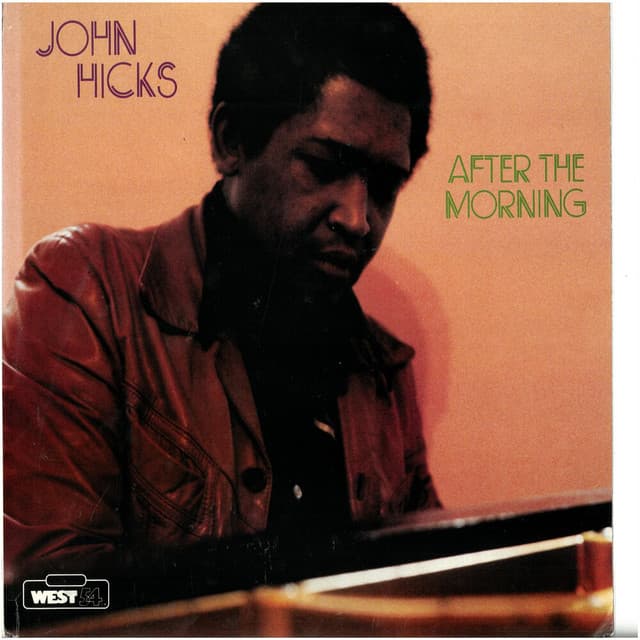 After The Morning - John Hicks