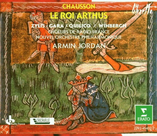 Chausson : Le roi Arthus - Ernest Chausson