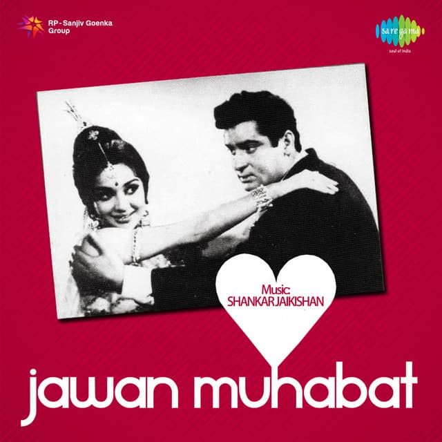 Jawan Muhabat - Shankar Jaikishan