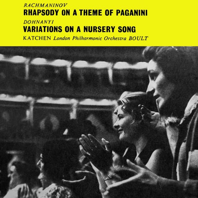 Rhapsody On A Theme Of Paginini/Variations On A Nursery Song - Sergei Rachmaninoff