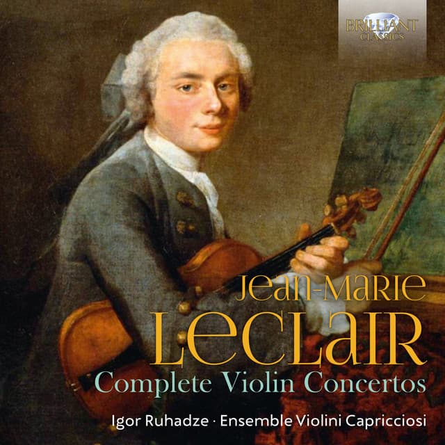 Leclair: Complete Violin Concertos - Jean-Marie Leclair