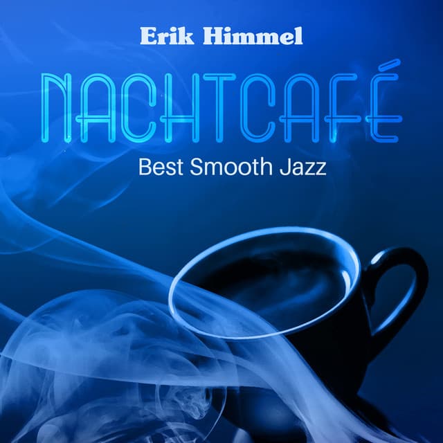 Nachtcafé - Erik Himmel