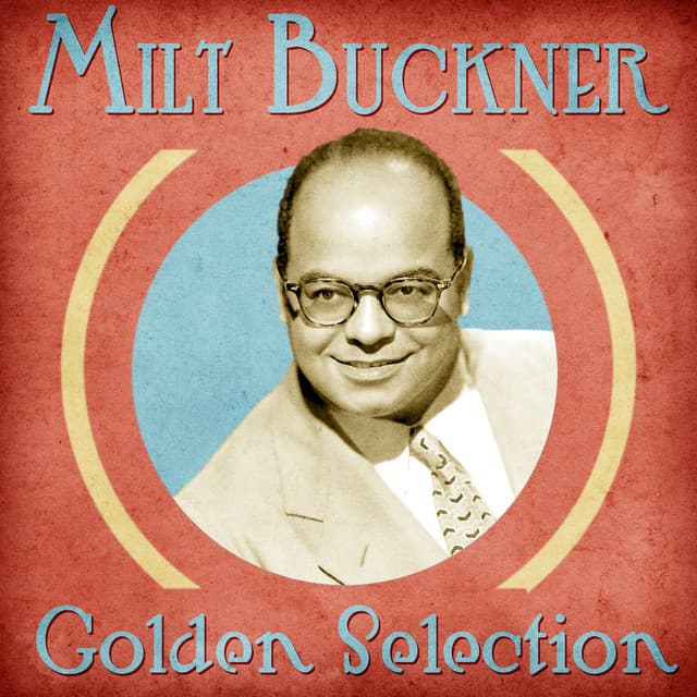Golden Selection - Milt Buckner