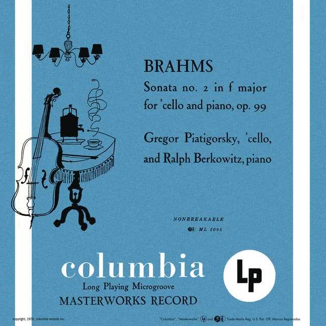 Brahms: Cello Sonata No. 2 in F Major & Beethoven: Cello Sonata No. 5 in D Major - Gregor Piatigorsky