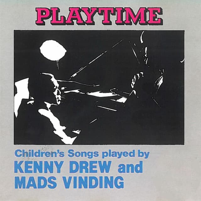 Playtime - Children's Songs - Kenny Drew