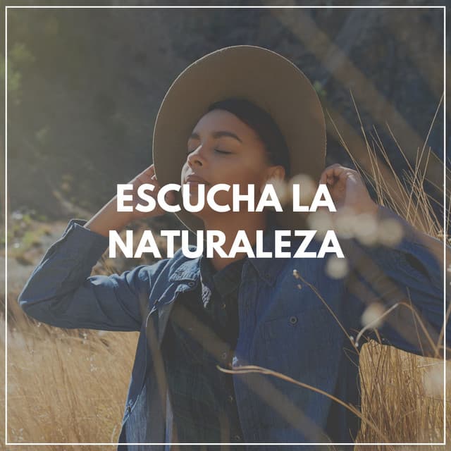 Escucha la Naturaleza - Sonidos de la Naturaleza para Dormir