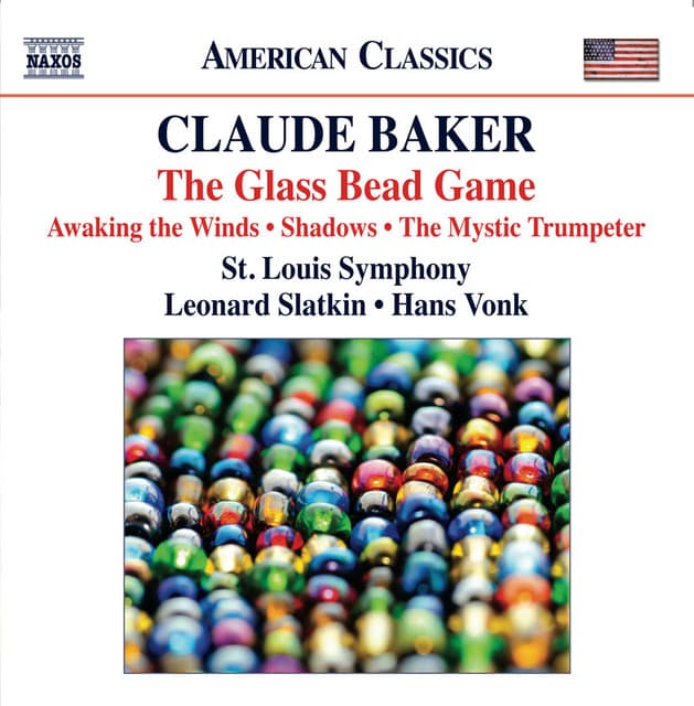 Baker: The Glass Bead Game - Awaking the Winds - Shadows - The Mystic Trumpeter - Claude Baker