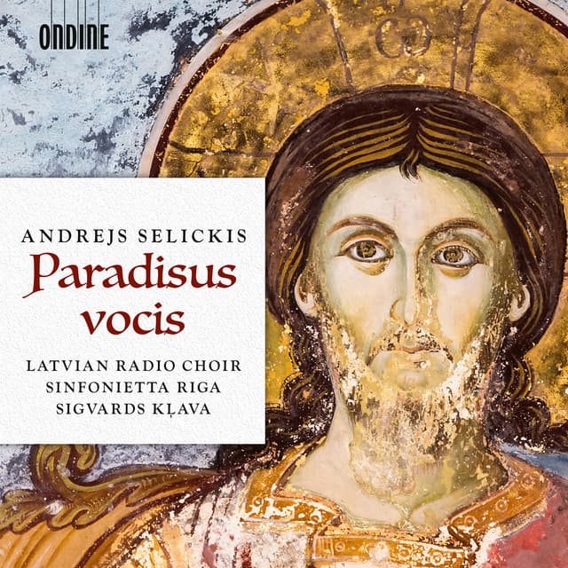 Selickis: Paradisus vocis - Andrejs Selickis