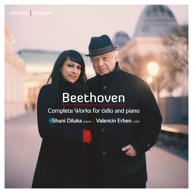 Beethoven: Complete Works for Cello and Piano - Ludwig van Beethoven