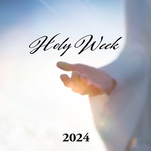 Holy Week 2024 - Piano Jazz Calming Music Academy