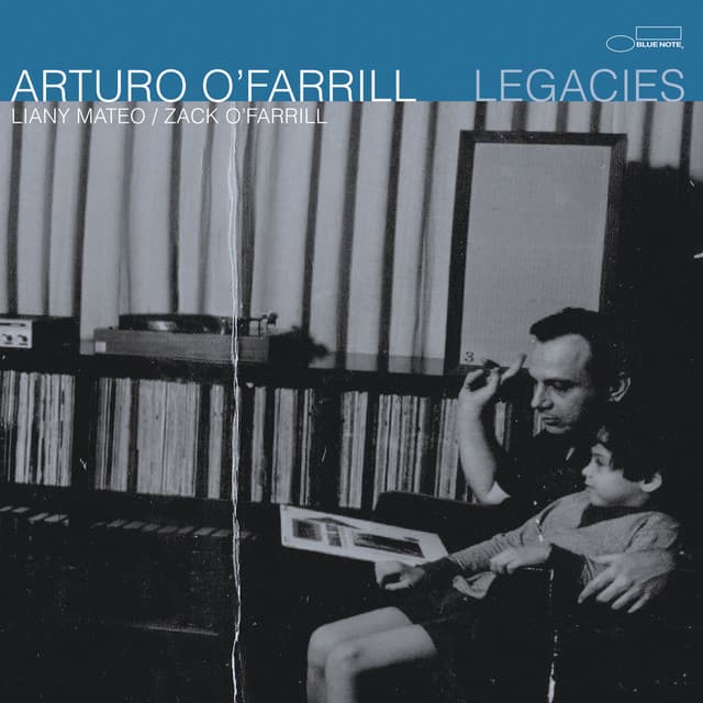 Legacies - Arturo O'Farrill