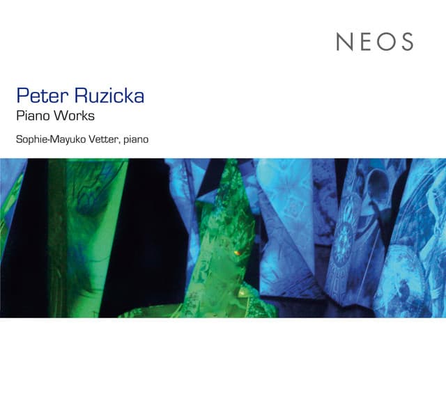 Peter Ruzicka: Piano Works - Peter Ruzicka