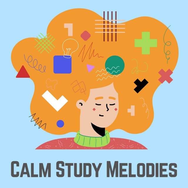 Calm Study Melodies - Study Music