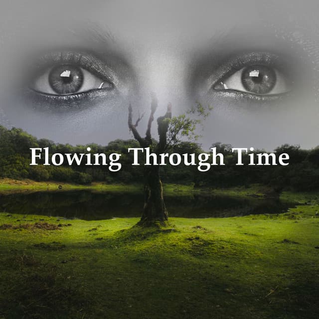 Flowing Through Time - Healing Frequency Tones
