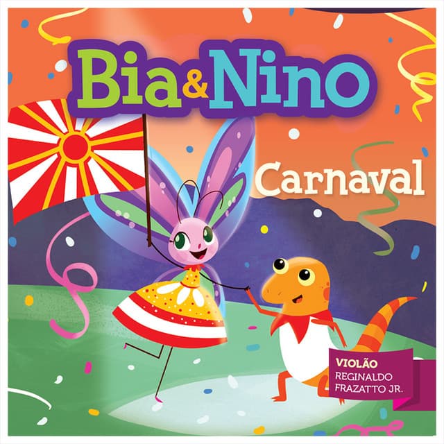 Bia & Nino - Carnaval - Bia & Nino