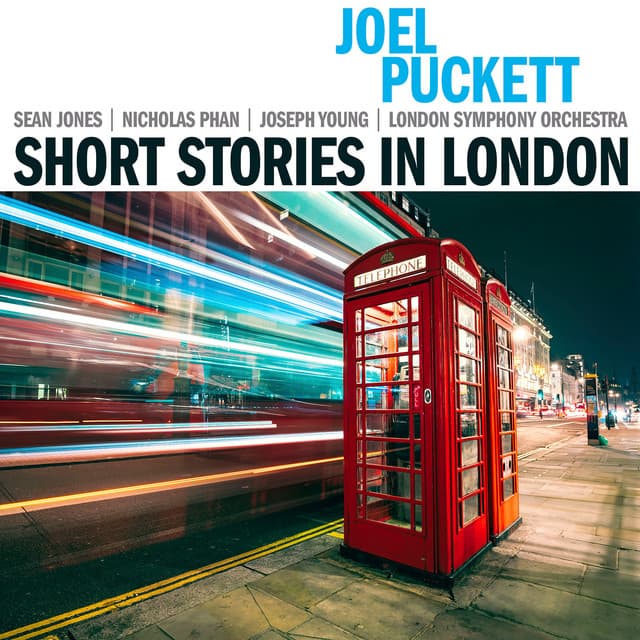 Joel Puckett: Short Stories in London - Joel Puckett
