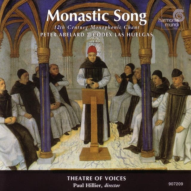 Monastic Song: 12th Century Monophonic Chant - Paul Hillier