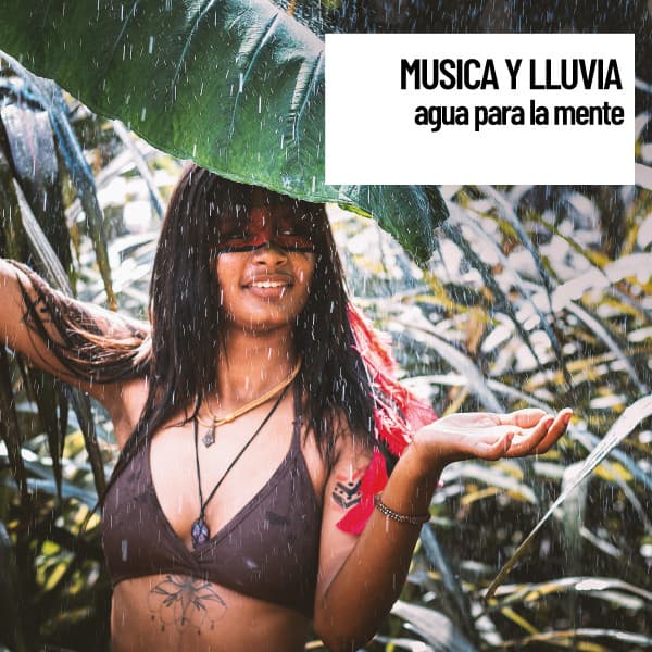 En Paz Total: Musica y Lluvia: agua para la mente - MÚSICA PARA NIÑOS