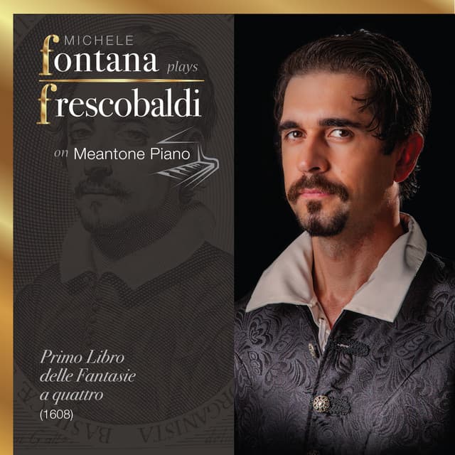 Frescobaldi Complete Keyboard Works, 1 - Il Primo Libro delle Fantasie a quattro - Girolamo Frescobaldi