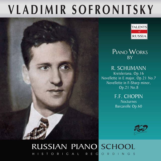 Schumann & Chopin: Piano Works - Vladimir Sofronitsky