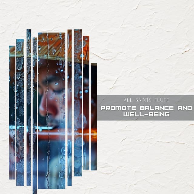 Promote Balance and Well-being - All Saints Flute