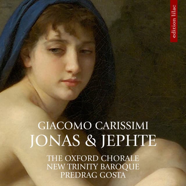 Carissimi: Jonas & Jephte - Giacomo Carissimi