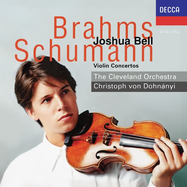 Brahms: Violin Concerto; Schumann: Violin Concerto - Joshua Bell