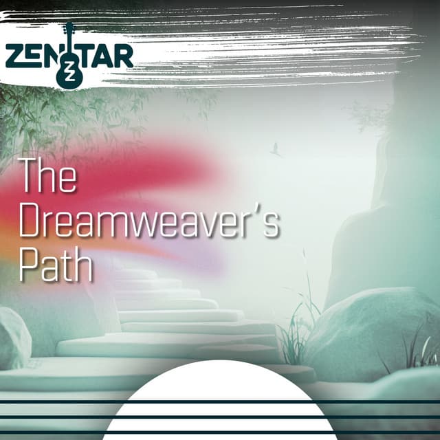 The Dreamweaver’s Path - Zenitar
