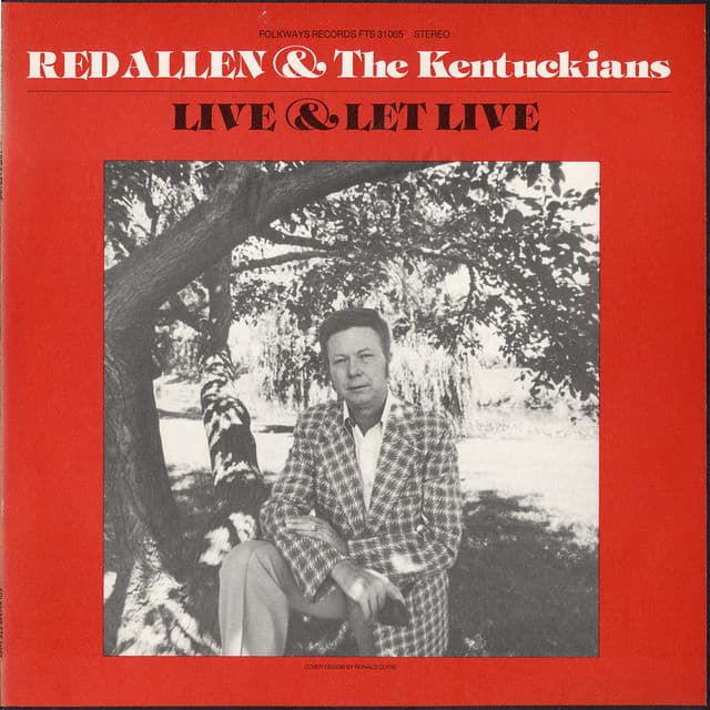 Live and Let Live - Red Allen