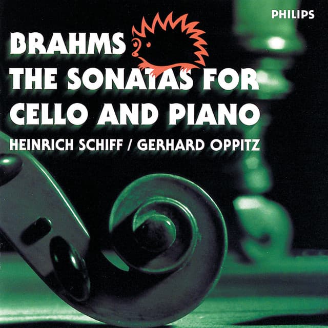 Brahms: The Sonatas for Cello and Piano - Johannes Brahms