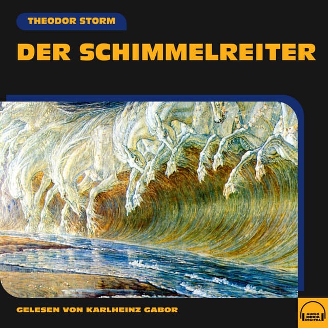 Der Schimmelreiter - Karlheinz Gabor