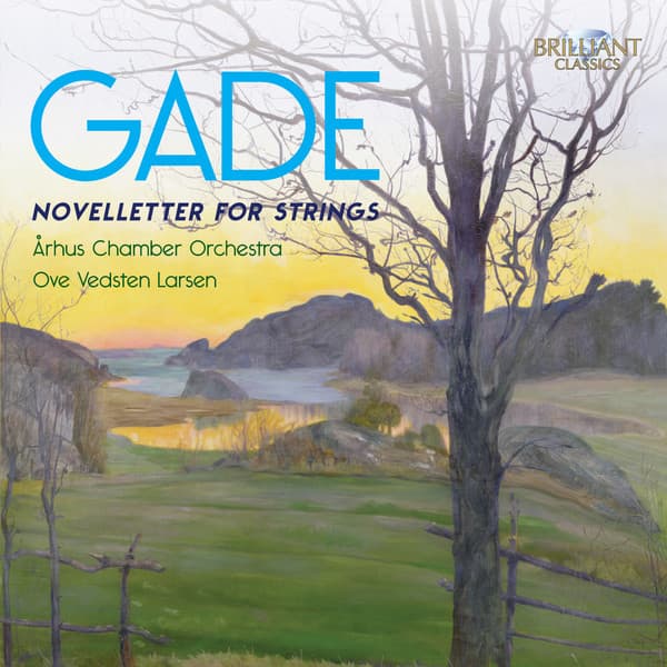 Gade: Novelletter for Strings - Niels Gade