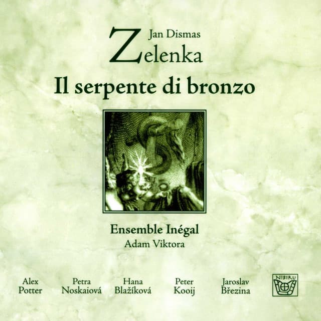 Jan Dismas Zelenka: Il serpente di bronzo - Jan Dismas Zelenka